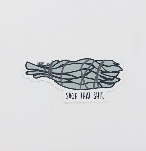 Sage That Shit Sticker - Sammiotzi